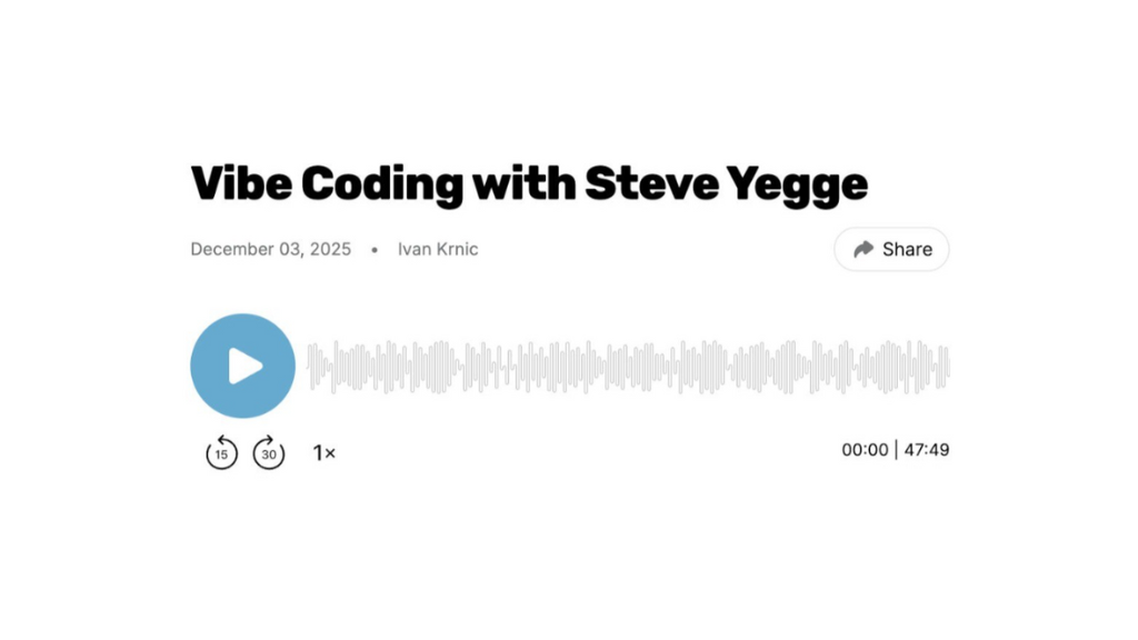 Vibe codding with Steve Yegge podacast header