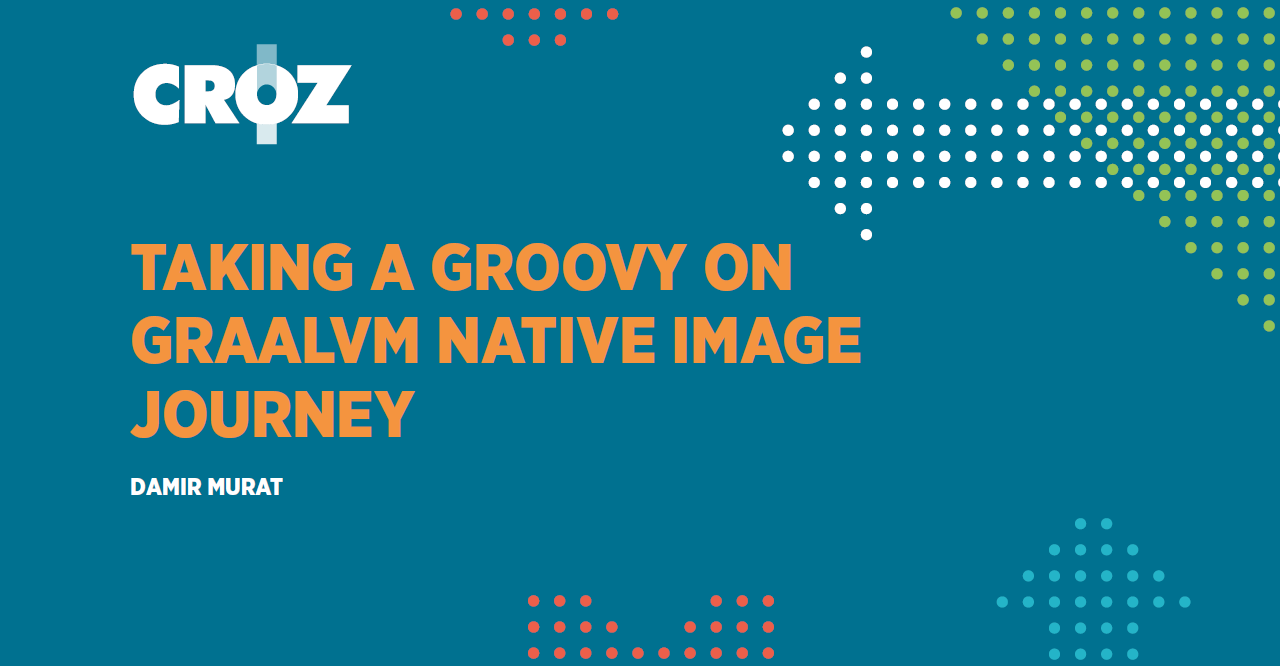 Packaging Groovy application as a GraalVM native image